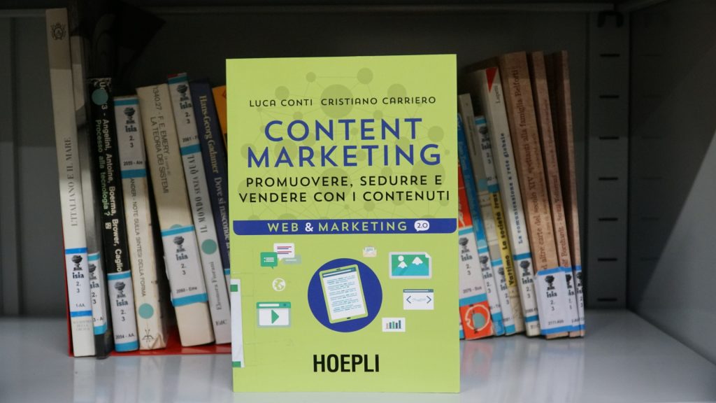 La copertina del libro “Content Marketing” di Luca Conti e Cristiano Carriero