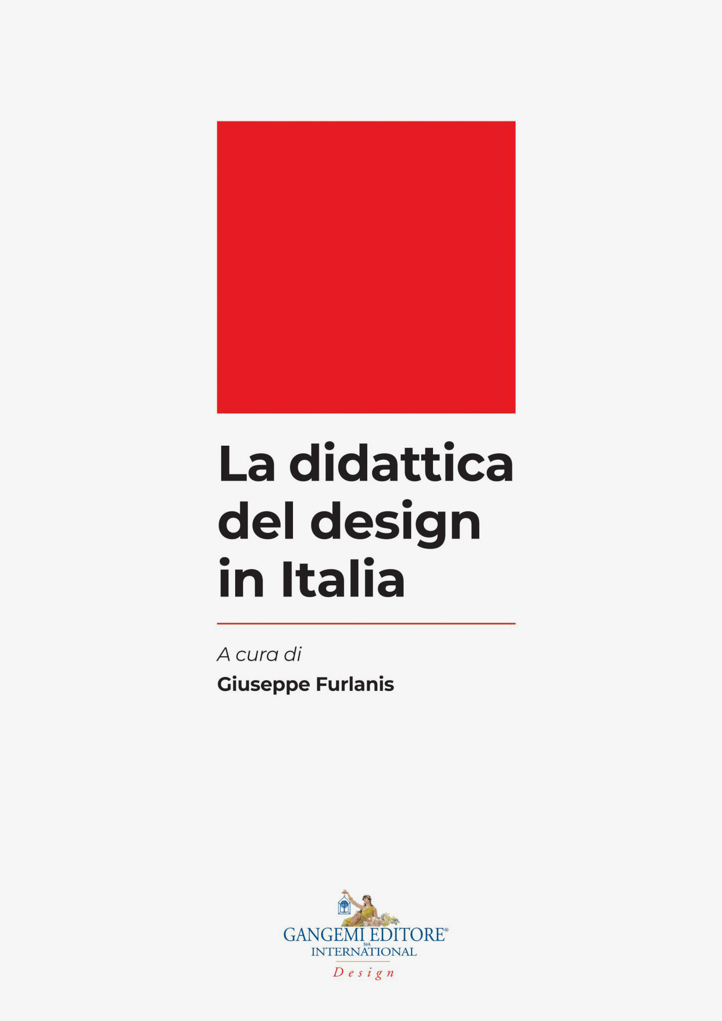 Copertina del libro "La didattica del design in Italia" a cura di Giuseppe Furlanis